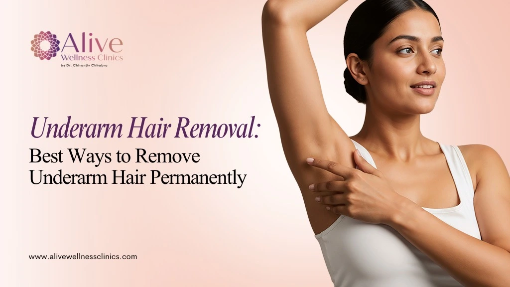 Underarm Hair Removal: Ways to Remove Underarm Hair