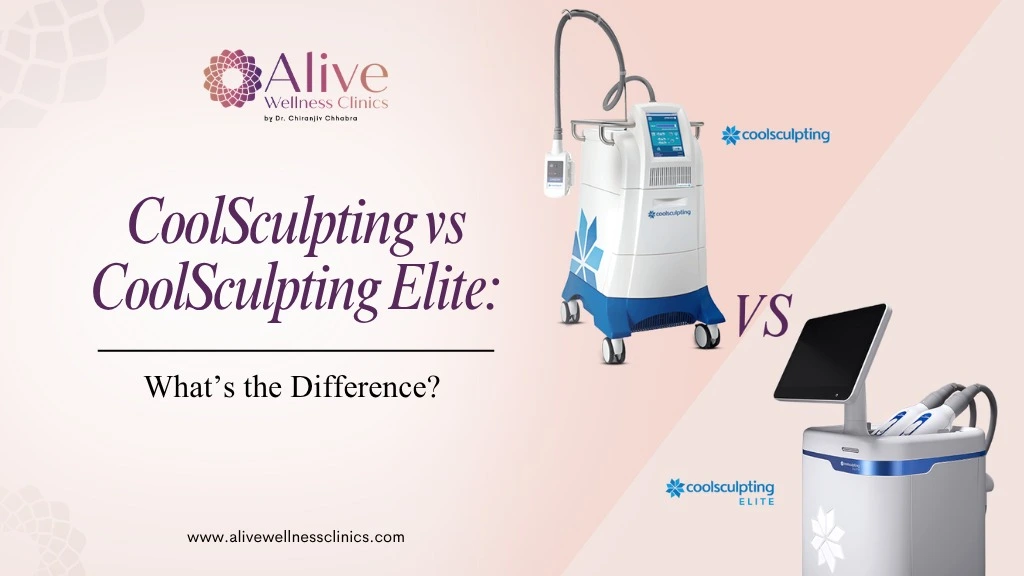 CoolSculpting vs CoolSculpting Elite: What’s the Difference? 