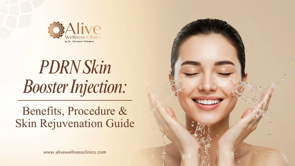 PDRN Skin Booster Injection in Delhi: Benefits, Cost, Procedure & Results